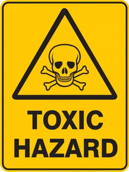 toxic hazard aluminum safety sign